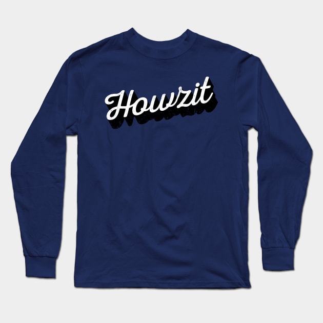 Howzit Classic South Africa Hello Long Sleeve T-Shirt by BraaiNinja